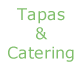 Tapas & Catering